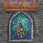 Quest For Glory