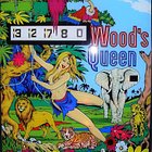 Wood's Queen